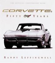 Cover of: Corvette by Randy Leffingwell, Tom Benford, Randy Leffingwell