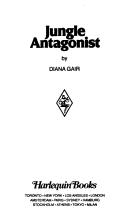 Cover of: Jungle Antagonist by Diana Gair