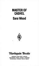 Cover of: Master Of Cashel by Sara Wood