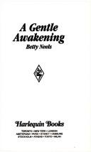 Cover of: A Gentle Awakening by Betty Neels