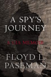 Cover of: A spy's journey