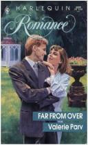 Cover of: Far From Over by Valerie Parv
