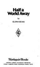 Cover of: Half a World Away by Gloria Bevan