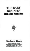 Cover of: Baby Business by Rebecca Winters