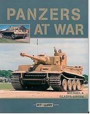 Cover of: Panzers at war by Michael Green