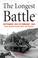 Cover of: The longest battle