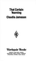 That Certain Yearning by Claudia Jameson