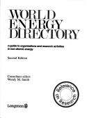Cover of: World energy directory: a guide to organizations and research activities in non-atomic energy.