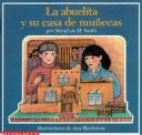 Cover of: La Abuelita y Su Casa de Munecas by MaryLou M. Smith