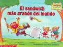 Cover of: El Sandwich Mas Grande Del Mundo by Rita Golden Gelman