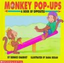 Cover of: Monkey Pop-Ups by Bernice Chardiet, Bernice Chardiet