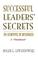 Cover of: Successful Leaders' Secrets to Survive in Business