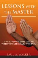 Cover of: Lessons with the Master by Paul A Walker