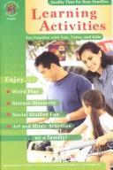 Cover of: Learning Activities: Quality Time for Busy Families : For Families With Tots, Tykes, and Kids (Quality Time for Busy Families)