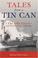 Cover of: Tales From a Tin Can