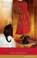 Cover of: The Last Embrace by Denise Hamilton