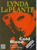 Cover of: Cold Blood by Lynda La Plante