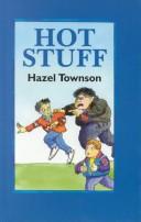 Cover of: Hot Stuff by Hazel Townson
