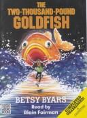 Cover of: 2000 Pound Gold Fish by Betsy Cromer Byars