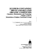 Cover of: Sulphur-containing Drugs and Related Organic Compounds (Biochemical Pharmacology)