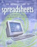 Cover of: An Introduction to Spreadsheets Using Excel 2000 or Office 2000