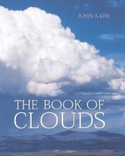 Cover of: The book of clouds by John A. Day, John A. Day