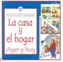 Cover of: La casa y el hogar by Alastair Smith
