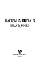 Cover of: Racism in Britain (Christopher Helm Vital Issues)