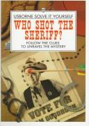Cover of: Who Shot the Sheriff? by Phil Roxbee Cox