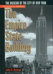The Empire State Building by John S. Berman
