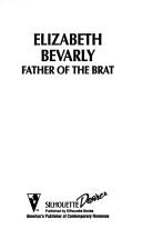 Cover of: Father Of The Brat (From Here To Paternity)