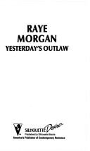Cover of: Yesterday's Outlaw