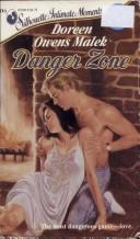 Cover of: Danger Zone by Doreen Owens Malek