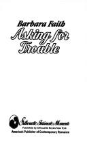 Cover of: Asking For Trouble