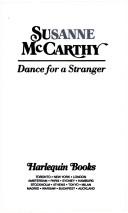 Cover of: Dance For A Stranger by Susanne McCarthy