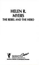 Cover of: Rebel And The Hero