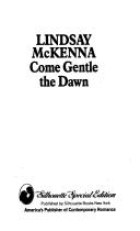 Cover of: Come Gentle The Dawn | Philip Lindsay