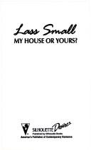 Cover of: My House Or Yours?