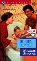 Cover of: Littlest Cowboy (The Texas Brand) by Maggie Shayne