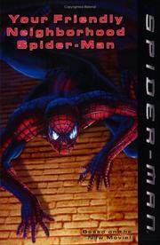 Cover of: Spider-Man: Your Friendly Neighborhood Spider-Man
