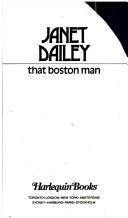 Cover of: That Boston Man by Janet Dailey, Janet Dailey