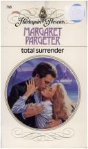 Cover of: Total Surrender by Margaret Pargeter