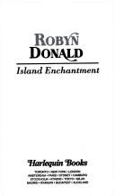 Cover of: Island Enchantment by Robyn Donald
