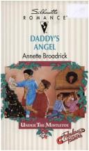 Cover of: Daddy'S Angel (Fabulous Father Under The Mistletoe)