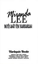 Cover of: Beth And The Barbarian by Miranda Lee