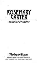 Cover of: Safari Encounter by Rosemary Carter