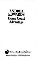 Cover of: Home Court Advantage | Andrea Edwards