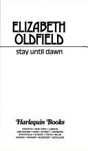 Cover of: Stay until dawn