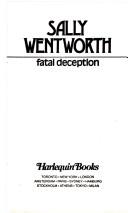 Cover of: Fatal Deception | Sally Wentworth