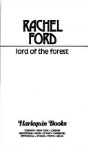 Cover of: Lord Of The Forest by Rachel Ford